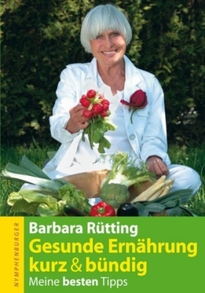 Gesunde Ernährung kurz & bündig